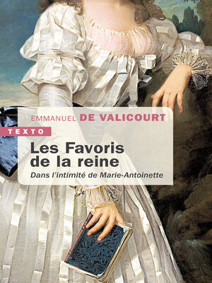 cover image of Les favoris de la reine